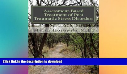 FAVORITE BOOK  Assessment-Based Treatment of Post Traumatic Stress Disorders: A FULL ONLINE