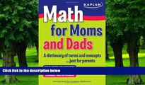 Big Deals  Math for Moms and Dads: A dictionary of terms and concepts...just for parents  Best