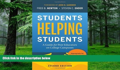 Must Have PDF  Students Helping Students: A Guide for Peer Educators on College Campuses  Best