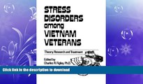 FAVORITE BOOK  Stress Disorders Among Vietnam Veterans: Theory, Research, (Psychosocial Stress