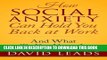 [Read PDF] How Social Anxiety Can Hold You Back At Work: And What To Do About It Ebook Free