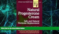 Big Deals  Natural Progesterone Cream  Best Seller Books Most Wanted