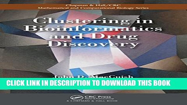 [PDF] Clustering in Bioinformatics and Drug Discovery (Chapman Hall/CRC Mathematical and