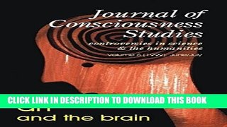 [PDF] Art and the Brain, Vol. 6 (Journal of Consciousness Studies) Full Online