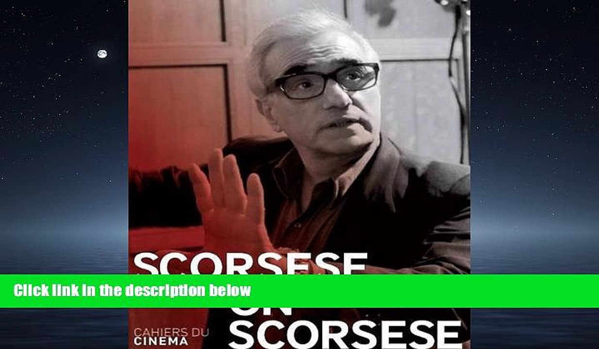 For you Scorsese on Scorsese (Cahiers Du Cinema)