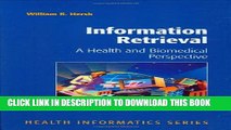 [PDF] Information Retrieval: A Health and Biomedical Perspective (Health Informatics) Popular Online