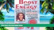 Big Deals  Boost Your Energy: Fine-Tune Your Body and Mind With Natural Anti-Ageing Hormones and