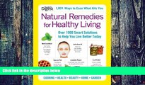 Big Deals  Natural Remedies for Healthy Living: Over 1000 Smart Solutions to Help You Live Better