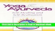 [Get] Yoga   Ayurveda: Self-Healing and Self-Realization Popular New