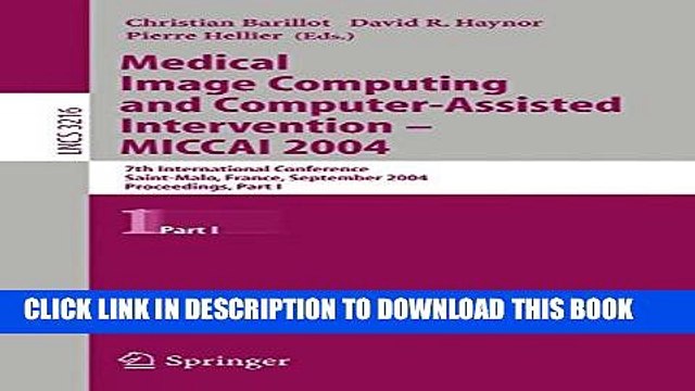 [PDF] Medical Image Computing and Computer-Assisted Intervention MICCAI 2004: 7th International