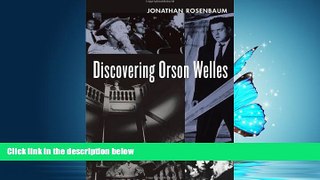 For you Discovering Orson Welles