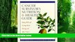 Big Deals  Cancer Survivor s Nutrition   Health Guide: Eating Well and Getting Better During and