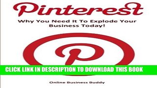 [PDF] Pinterest: Why You Need It To Explode Your Business Today! Popular Collection