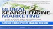 [PDF] Global Search Engine Marketing: Fine-Tuning Your International Search Engine Results (Que