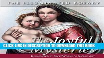 [PDF] The Joyful Mysteries: Illuminated by Sixty Works of Sacred Art (The Illuminated Rosary)