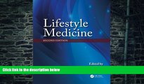Big Deals  Lifestyle Medicine, Second Edition  Best Seller Books Most Wanted