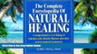 Big Deals  The Complete Encyclopedia of Natural Healing  Free Full Read Best Seller