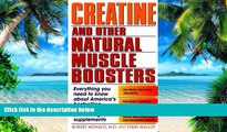 Big Deals  Creatine and Other Natural Muscle Boosters: Everything You Need to Know About America s