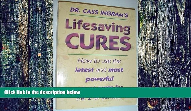 Big Deals Lifesaving Cures: How to Use the Latest and Most Powerful Natural Cures for the 21st