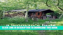 [PDF] A Woman s Huts and Hideaways: More than 40 She Sheds and other Retreats Popular Collection