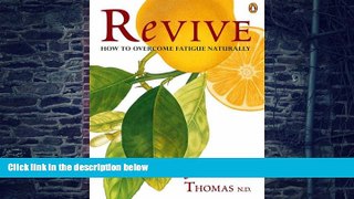 Big Deals  Revive: How to Overcome Fatigue Naturally  Free Full Read Most Wanted