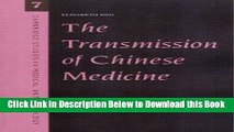 [Best] The Transmission of Chinese Medicine (Cambridge Studies in Medical Anthropology) Free Books