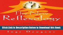 [Reads] The New Reflexology: A Unique Blend of Traditional Chinese Medicine and Western