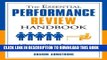 [New] The Essential Performance Review Handbook: A Quick and Handy Resource For Any Manager or HR