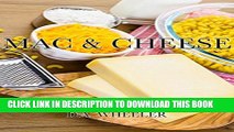 [PDF] MAC AND CHEESE:: Top 50 macaroni and cheese recipes (macaroni and cheese cookbook, macaroni