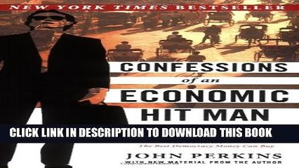 [PDF] Confessions of an Economic Hit Man Full Online