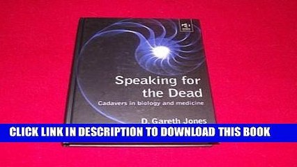 [PDF] Speaking for the Dead: Cadavers in Biology and Medicine Full Online