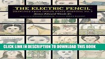 [PDF] The Electric Pencil: Drawings from Inside State Hospital No. 3 Popular Online