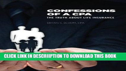 [PDF] Confessions of a CPA: The Truth About Life Insurance Popular Online