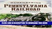 [Read PDF] Remembering the Pennsylvania Railroad (America Through Time) Download Free