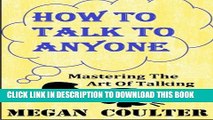 [PDF] How To Talk To Anyone: Mastering The Art Of Talking Ebook Online
