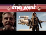 New Rogue One images, story tidbits, toys & more - Star Wars Minute- Episode 55