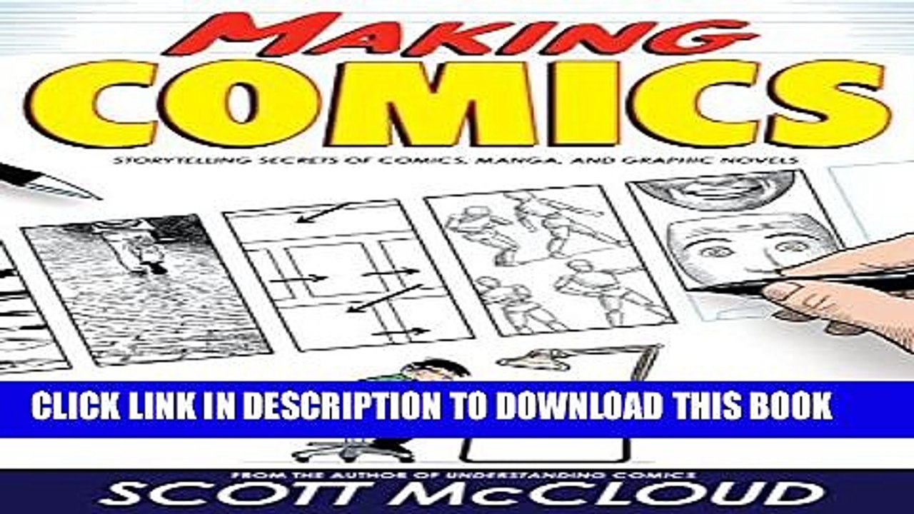 [PDF] Making Comics: Storytelling Secrets of Comics, Manga and Graphic Novels Full Online