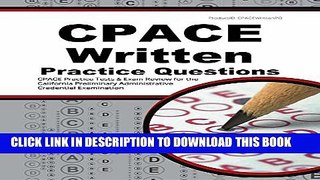 [PDF] CPACE Written Practice Questions: CPACE Practice Tests   Exam Review for the California