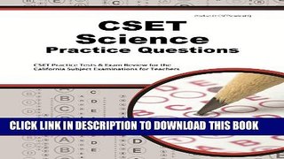 [PDF] CSET Science Practice Questions: CSET Practice Tests   Exam Review for the California