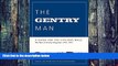 Big Deals  The Gentry Man: A Guide for the Civilized Male  Free Full Read Best Seller