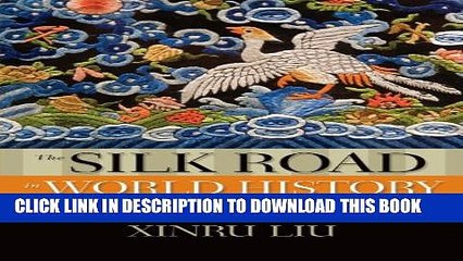 [PDF] The Silk Road in World History (New Oxford World History) Full Colection