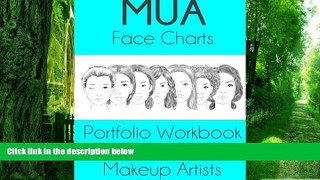 Big Deals  MUA Face Charts Portfolio Workbook for Makeup Artists  Free Full Read Best Seller