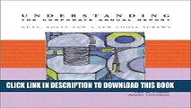 [PDF] Understanding the Corporate Annual Report: Nuts, Bolts and a Few Loose Screws Full Colection