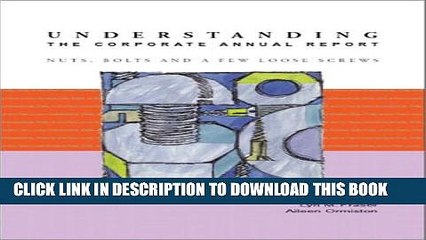 [PDF] Understanding the Corporate Annual Report: Nuts, Bolts and a Few Loose Screws Full Colection