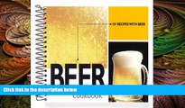 different   Beer Cookbook: 101 Recipes with Beer