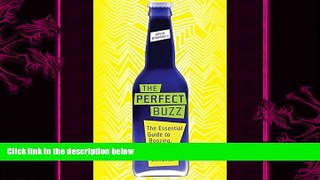 behold  Perfect Buzz, The