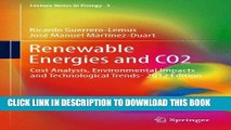 [PDF] Renewable Energies and CO2: Cost Analysis, Environmental Impacts and Technological Trends-