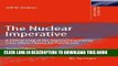 [PDF] The Nuclear Imperative: A Critical Look at the Approaching Energy Crisis (More Physics for