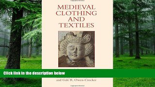 Big Deals  Medieval Clothing and Textiles 10  Best Seller Books Best Seller