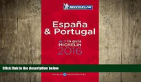 READ book  MICHELIN Guide Spain/Portugal (Espana/Portugal) 2016: Hotels   Restaurants (Michelin